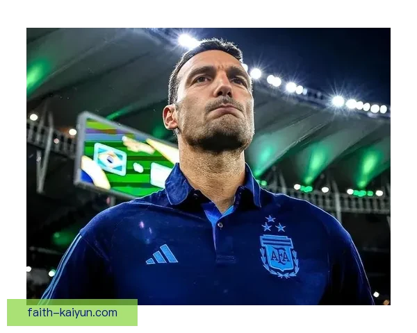 斯卡洛尼战术细节分析：阿根廷国家队的战术演变与实施效果